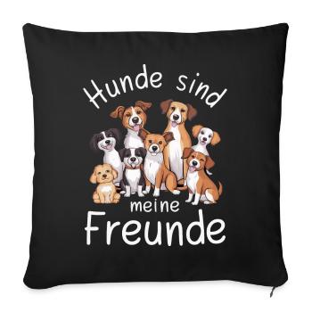 Dog Dogs Pet Funny Sayings - Sofa pillowcase 17,3'' x 17,3'' (45 x 45 cm) - black - Front