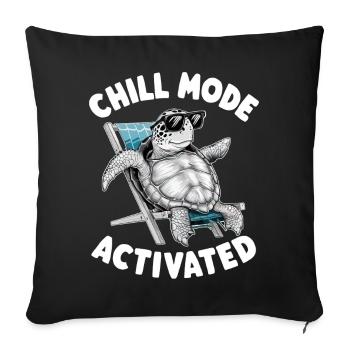 Chill Mode Activated - Sofa pillowcase 17,3'' x 17,3'' (45 x 45 cm) - black - Front