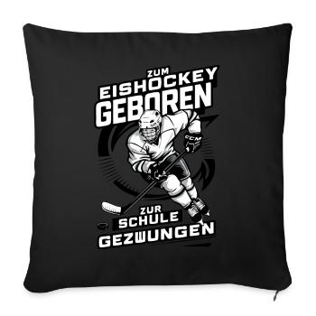 Eishockey Ice Hockey Sport Hockeyspieler - Sofa pillowcase 17,3'' x 17,3'' (45 x 45 cm) - black - Front