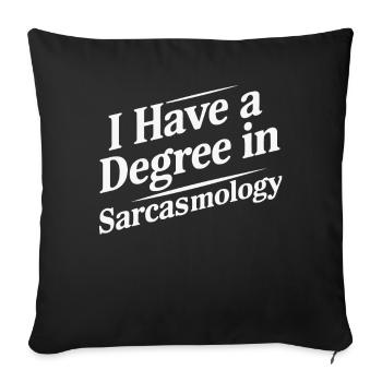 Drôle, sarcasme, humour sarcastique, ironie - Housse de coussin décorative 45 x 45 cm - noir - Devant