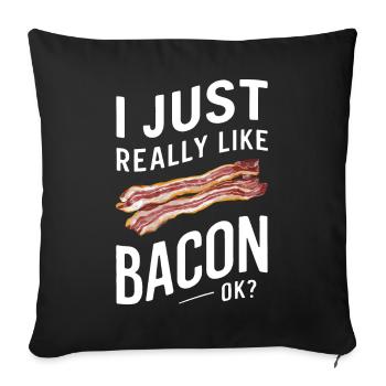 Bacon Frühstück Speck - Sofakissenbezug 45 x 45 cm - Schwarz - Vorne