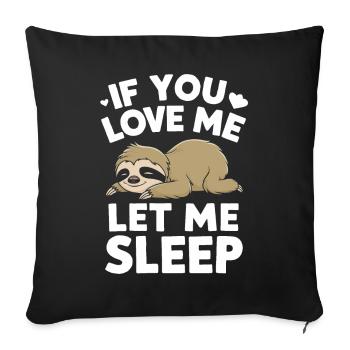 Paresseux Paresseux Dormir Paresseux - Housse de coussin décorative 45 x 45 cm - noir - Devant