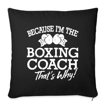 Boxing Coach - Sofakissenbezug 45 x 45 cm - Schwarz - Vorne