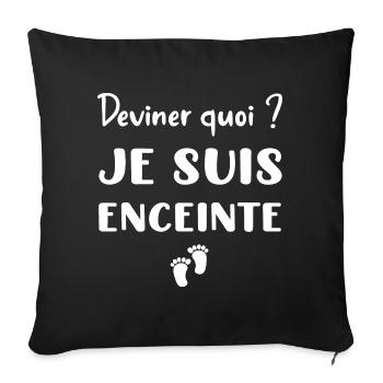 Deviner quoi ? Je suis enceinte t-shirt femme - Housse de coussin décorative 45 x 45 cm - noir - Devant