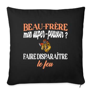 Beau-frère disparaitre le feu t-shirt pompier - Housse de coussin décorative 45 x 45 cm - noir - Devant
