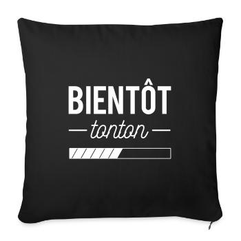 Bientôt tonton cadeau annonce grossesse - Housse de coussin décorative 45 x 45 cm - noir - Devant