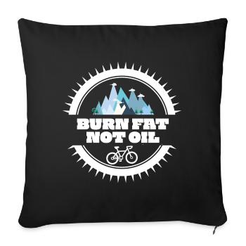 Brûler les graisses et non l'huile vélo de course cyclisme triathlon - Housse de coussin décorative 45 x 45 cm - noir - Devant