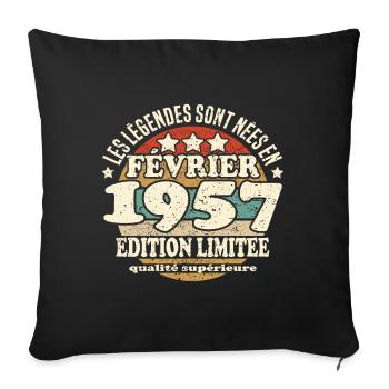 Les légendes sont nées en février 1957 - Housse de coussin décorative 45 x 45 cm - noir - Devant