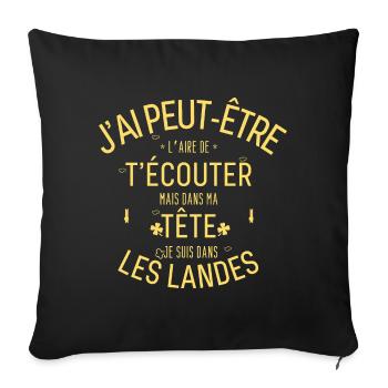 Dans ma Tête je suis Dans les Landes - Housse de coussin décorative 45 x 45 cm - noir - Devant