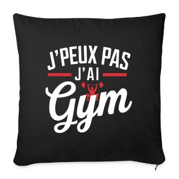 I can't I have gym - Sofa pillowcase 17,3'' x 17,3'' (45 x 45 cm) - black - Front