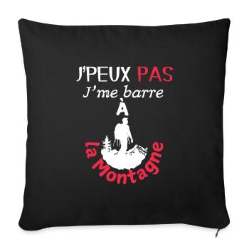 I can't, I'm going to the mountains - Sofa pillowcase 17,3'' x 17,3'' (45 x 45 cm) - black - Front