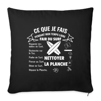 What I do in my free time: Surfing - Sofa pillowcase 17,3'' x 17,3'' (45 x 45 cm) - black - Front