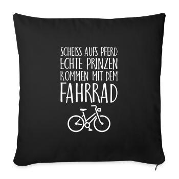 Echte Prinzen kommen mit dem Fahrrad Geschenk - Sofakissenbezug 45 x 45 cm - Schwarz - Vorne
