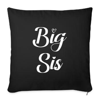 Cadeau soeur soeur Big Sis - Housse de coussin décorative 45 x 45 cm - noir - Devant