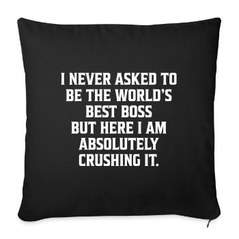 Je n'ai jamais demandé à être le meilleur cadeau du monde - Housse de coussin décorative 45 x 45 cm - noir - Devant
