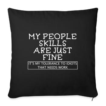 Mes compétences en relations humaines ne sont qu'un beau cadeau introverti - Housse de coussin décorative 45 x 45 cm - noir - Devant