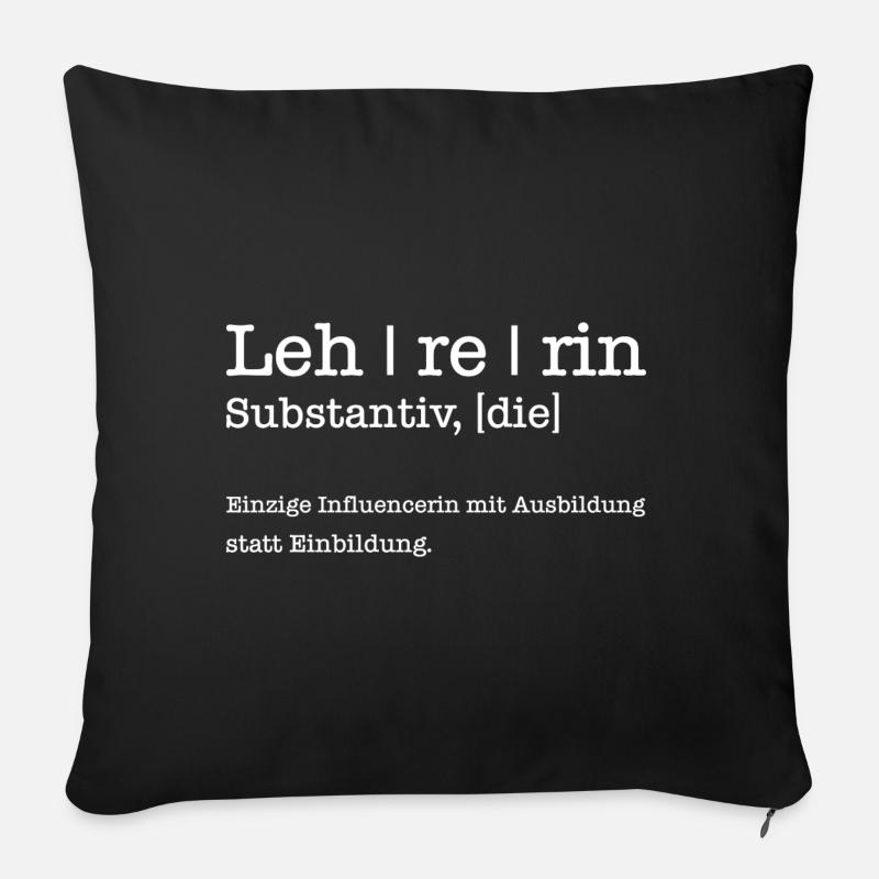 Lehrerin Einzige Influencerin mit Ausbildung - Sofakissenbezug 45 x 45 cm - Schwarz