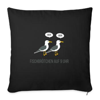 Fischbrötchen Meer Küste Norden Heimat - Sofakissenbezug 45 x 45 cm - Schwarz - Vorne