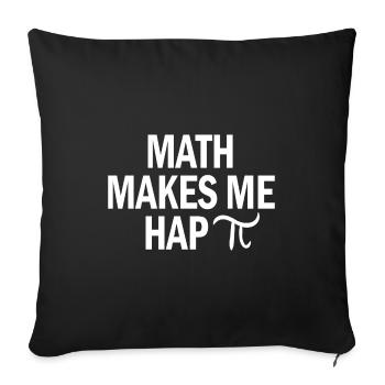 Mathe Happy Pi Spruch Student Schule Geschenk - Sofakissenbezug 45 x 45 cm - Schwarz - Vorne