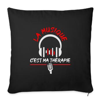 la musique c est ma thérapie, humour passion - Housse de coussin décorative 45 x 45 cm - noir - Devant