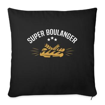 super boulanger métier boulanger. Humour boulanger - Housse de coussin décorative 45 x 45 cm - noir - Devant