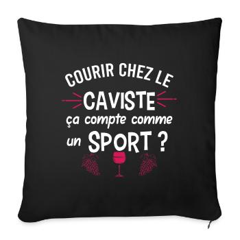 Courir chez le caviste, Vin, Humour métier caviste - Housse de coussin décorative 45 x 45 cm - noir - Devant