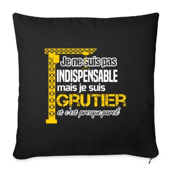 Humour grutier idée cadeau métier construction - Housse de coussin décorative 45 x 45 cm - noir - Devant