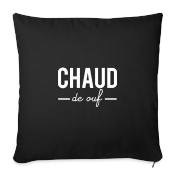 Chaud de ouf - Housse de coussin décorative 45 x 45 cm - noir - Devant