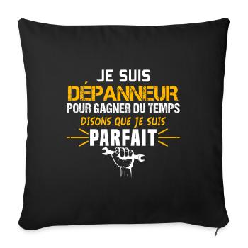 Dépanneur humour métier. Dépannage idée cadeau - Housse de coussin décorative 45 x 45 cm - noir - Devant