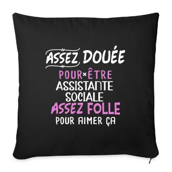 Assistante sociale humour métier idée cadeau femme - Housse de coussin décorative 45 x 45 cm - noir - Devant