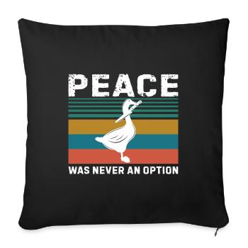 La paix n'a jamais été un cadeau d'option - Housse de coussin décorative 45 x 45 cm - noir - Devant