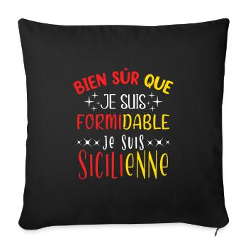 Sicile Humour pays Italie, drapeau italien, humour - Housse de coussin décorative 45 x 45 cm - noir - Devant