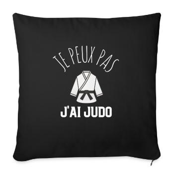 JE PEUX PAS JAI JUDO idée cadeau et tshirt - Housse de coussin décorative 45 x 45 cm - noir - Devant