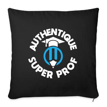 Enseignant, idée cadeau professeur, humour étude - Housse de coussin décorative 45 x 45 cm - noir - Devant