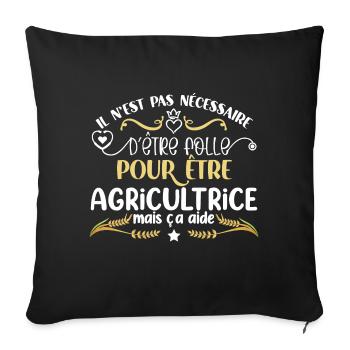 Agricultrice idée cadeau humour métier - Housse de coussin décorative 45 x 45 cm - noir - Devant