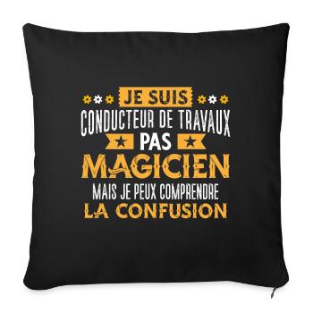 Conducteur de travaux idée cadeau chef de chantier - Housse de coussin décorative 45 x 45 cm - noir - Devant