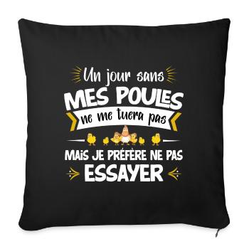 Poule, idée cadeau élevage de poules humour métier - Housse de coussin décorative 45 x 45 cm - noir - Devant