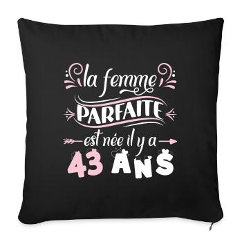 Anniversaire 43 ans, idée cadeau date de naissance - Housse de coussin décorative 45 x 45 cm - noir - Devant
