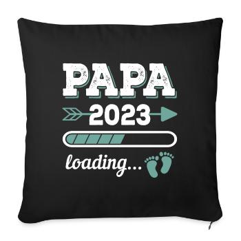 Papa 2023 Loading Geburt Schwangerschaft - Sofakissenbezug 45 x 45 cm - Schwarz - Vorne