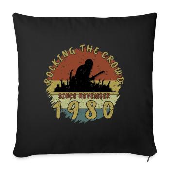 44th Birthday Rocking this planet GIT 11/1980 - Sofa pillowcase 17,3'' x 17,3'' (45 x 45 cm) - black - Front