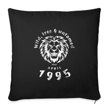 30. Geburtstag Wild, free & untamed since 04/1995 - Sofa pillowcase 17,3'' x 17,3'' (45 x 45 cm) - black - Front
