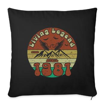 44th Birthday Living Legend since VIN 04/1981 - Sofa pillowcase 17,3'' x 17,3'' (45 x 45 cm) - black - Front
