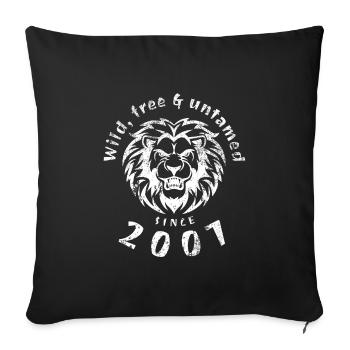 18th Birthday Wild, free & untamed since 2007 - Sofa pillowcase 17,3'' x 17,3'' (45 x 45 cm) - black - Front