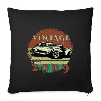 16. Geburtstag - Klassiker - Vintage since 05/2009 - Sofakissenbezug 45 x 45 cm - Schwarz - Vorne