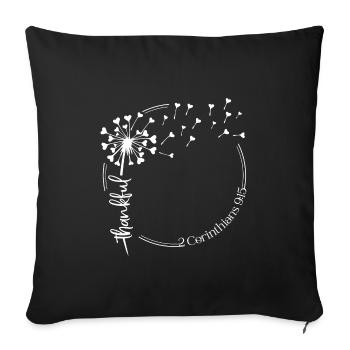 Christian Dandelion design thankful 2 Corinthians - Sofa pillowcase 17,3'' x 17,3'' (45 x 45 cm) - black - Front