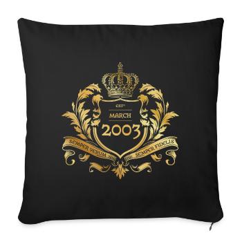 22nd Birthday Semper Verum - Established 03/2003 - Sofa pillowcase 17,3'' x 17,3'' (45 x 45 cm) - black - Front