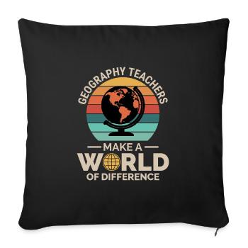 Geography Teachers Globe World Difference - Sofa pillowcase 17,3'' x 17,3'' (45 x 45 cm) - black - Front