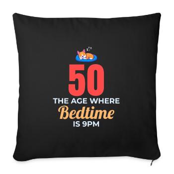 50th Birthday Bedtime 9PM Corgi Funny - Sofa pillowcase 17,3'' x 17,3'' (45 x 45 cm) - black - Front