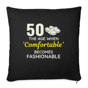 50th Birthday Comfortable Fashionable Slippers - Sofa pillowcase 17,3'' x 17,3'' (45 x 45 cm) - black - Front