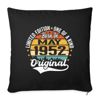Mai 1952 Geburtstagsgeschenk geboren im Mai 1952 - Sofakissenbezug 45 x 45 cm - Schwarz - Vorne